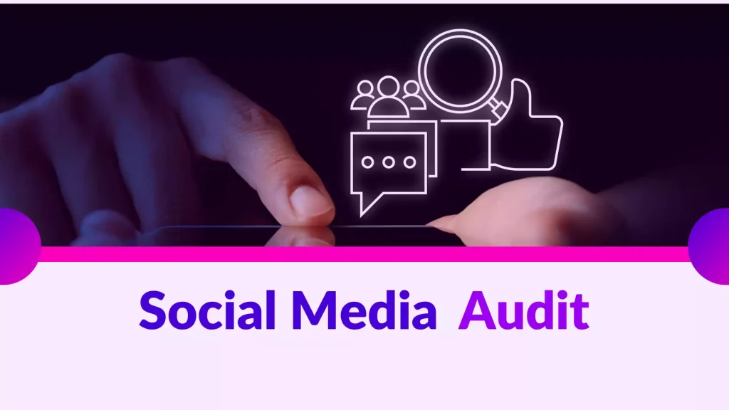 Conduct a Social Media Audit